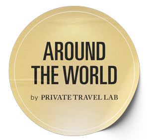 Around the World by Private Travel Lab Around the World by Private Travel Lab